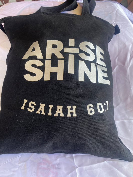 Arise and Shine Tote Bag